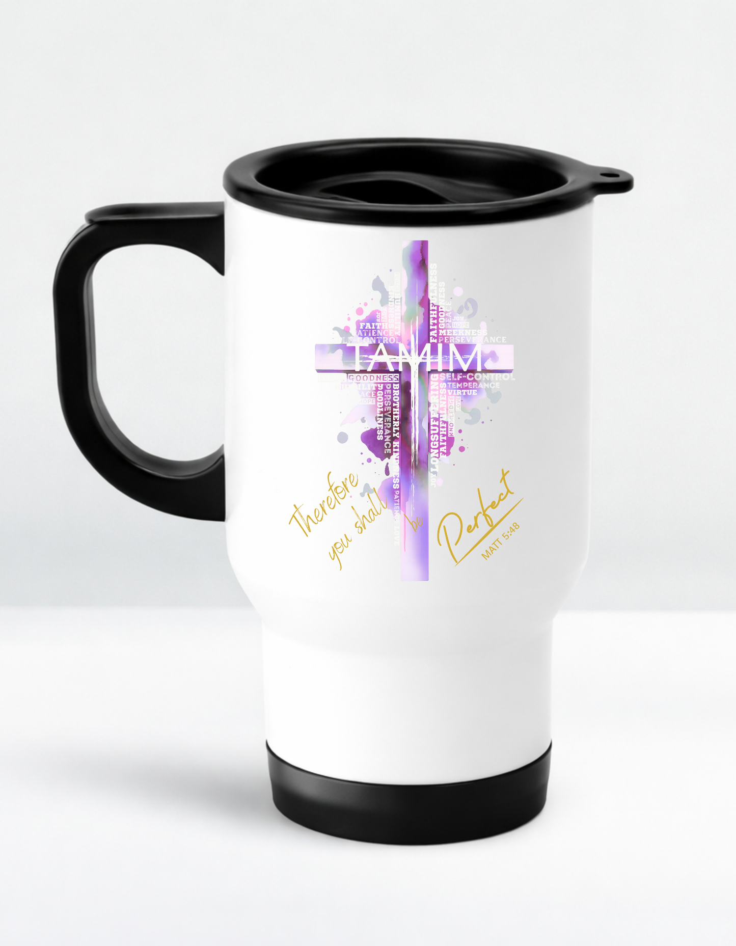 Matt 5:48 TAMIM – Be Perfect Faith-Inspired Travel Mug For the Christian woman of God