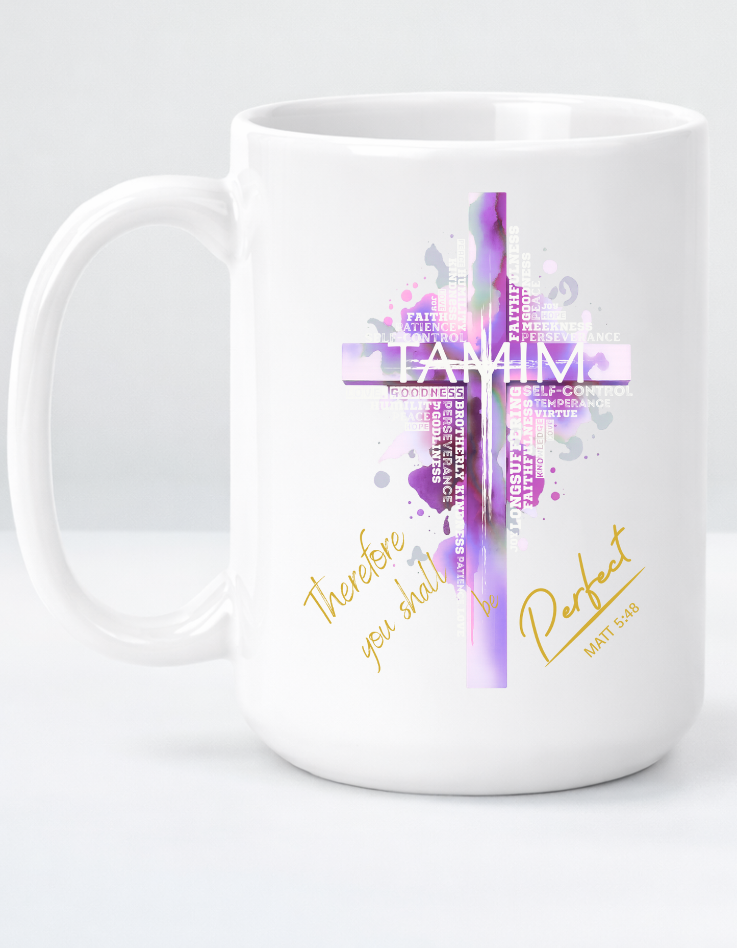 Matt 5:48 "TAMIM Be perfect" faith inspired Jumbo Mug for believing women of God.