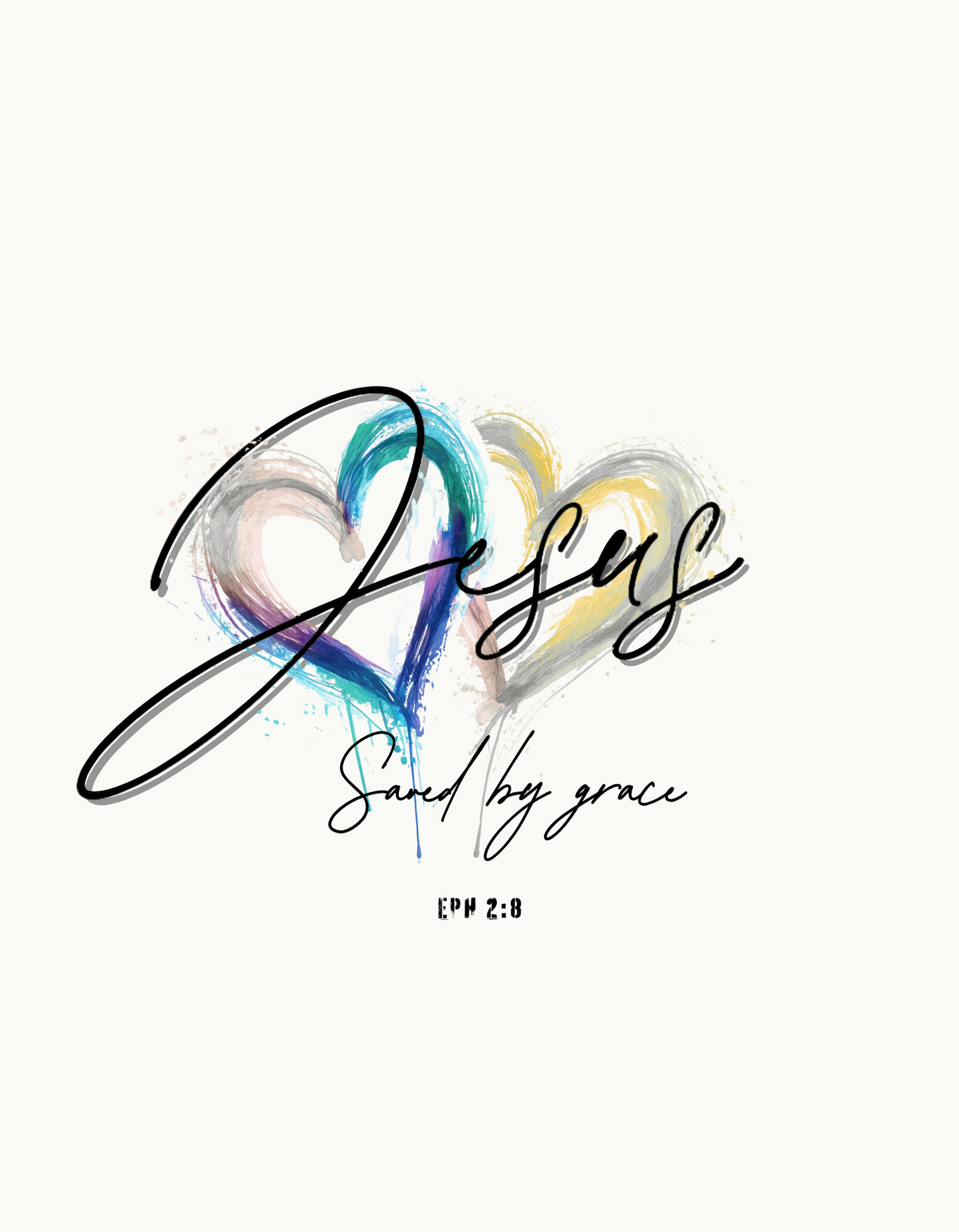 Eph 2:8 Saved by Grace faith inspired collection