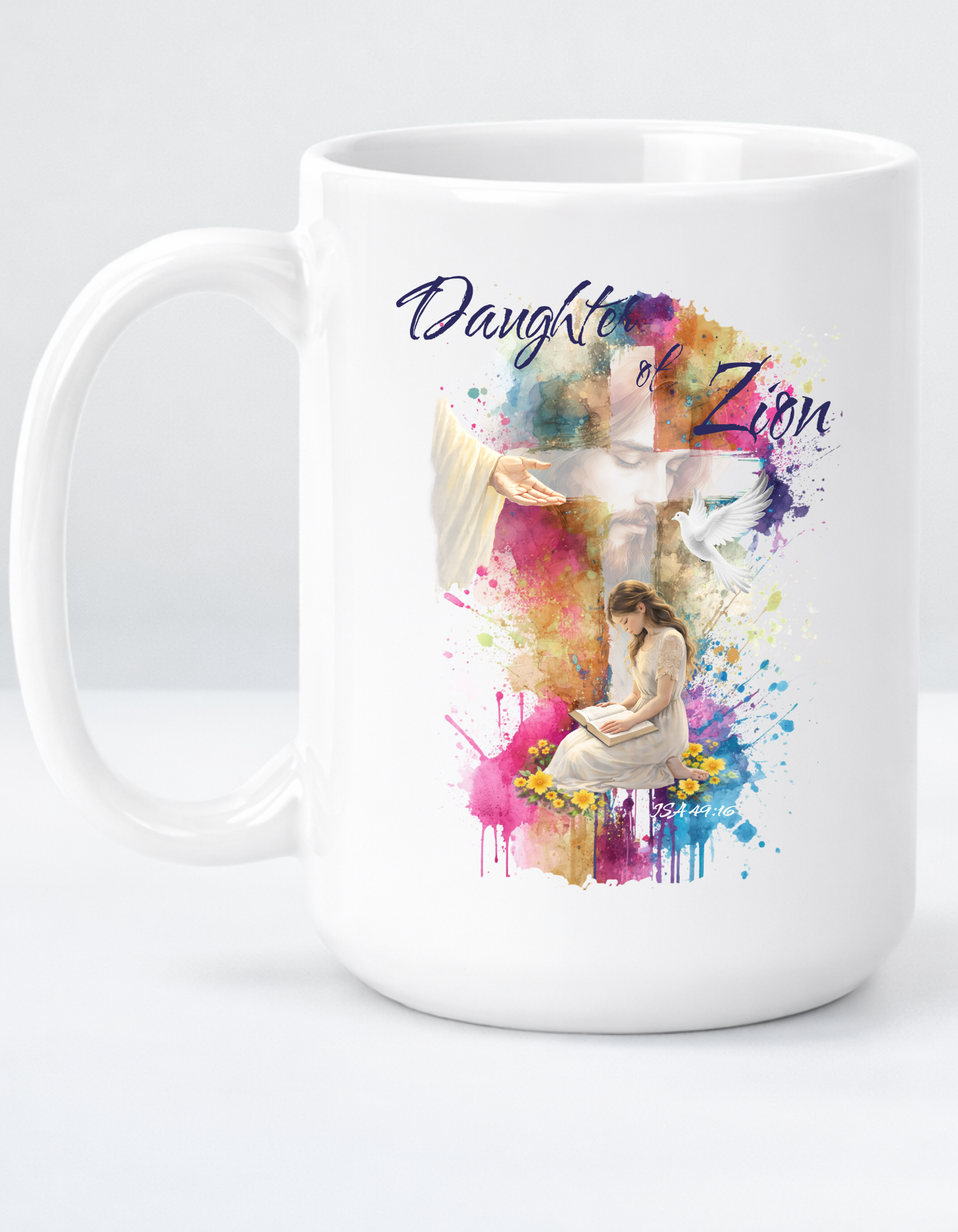 ISA 49:16 "Daughter of Zion" faith inspired Jumbo Mug for believing women of God.